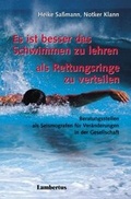 Cover: Es ist besser das Schwimmen zu lehren als Rettungsringe zu verteilen - Lambertus