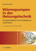 Cover: W&auml;rmepumpen in der Heizungstechnik - H&uuml;thig Jehle Rehm