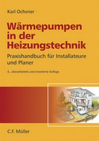 Enlarge image Cover: Wärmepumpen in der Heizungstechnik - Hüthig Jehle Rehm