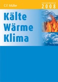 Cover: K&auml;lte - W&auml;rme - Klima Taschenbuch 2008 - H&uuml;thig Jehle Rehm