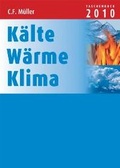 Cover: K&auml;lte - W&auml;rme - Klima Taschenbuch 2010 - VDE VERLAG