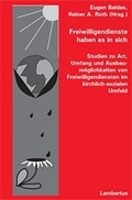 Cover: Freiwilligendienste haben es in sich - Lambertus