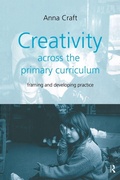 Cover: Creativity Across the Primary Curriculum - Routledge