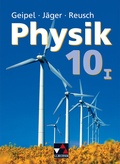 Cover: Geipel - J&auml;ger - Reusch, Physik / Geipel - J&auml;ger - Reusch, Physik 10/I - Buchner, C.C.