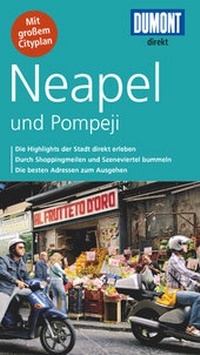 Abbildung von: DuMont direkt Reiseführer Neapel und Pompeji - DuMont Reiseverlag