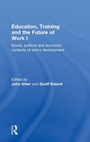 Cover: Education, Training and the Future of Work I - Routledge