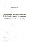 Cover: Verzeichnis der Milit&auml;rkirchenb&uuml;cher in der Bundesrepublik Deutschland (nach dem Stand vom 30.9.1990) - Degener