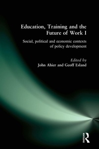 Enlarge image Cover: Education, Training and the Future of Work I - Routledge
