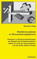 Cover: Wohlfahrtsverb&auml;nde im &Ouml;konomisierungsdilemma - Lambertus