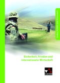 Cover: Kolleg Politik und Wirtschaft / Sicherheit, Frieden und internationale Wirtschaft - Buchner, C.C.