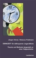 Cover: DENKZEIT f&uuml;r delinquente Jugendliche - Lambertus