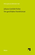 Cover: Der geschlossne Handelsstaat - Meiner