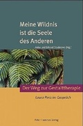 Cover: Meine Wildnis ist die Seele des Anderen - Peter Hammer Verlag