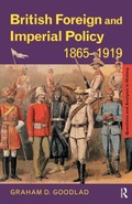 Cover: British Foreign and Imperial Policy 1865-1919 - Routledge