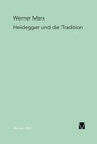 Cover: Heidegger und die Tradition - Meiner