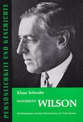 Cover: Woodrow Wilson - Hansen-Schmidt, Hans