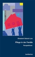 Cover: Pflege in der Familie - Lambertus