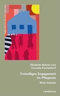 Cover: Freiwilliges Engagement im Pflegemix - Lambertus