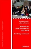 Cover: Afghanistan zwischen Gestern und Heute - zum Erfolg verdammt? - Lambertus