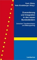 Cover: Zuwanderung und Integration in den neuen Bundesl&auml;ndern - Lambertus