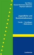 Cover: Jugendliche und Suchtmittelkonsum - Lambertus