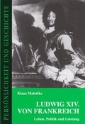 Cover: Ludwig XIV. von Frankreich - Hansen-Schmidt, Hans