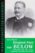 Cover: Bernhard F&uuml;rst von B&uuml;low - Hansen-Schmidt, Hans