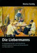 Cover: Deutsches Familienarchiv. Ein genealogisches Sammelwerk / Die Liebermanns - Degener