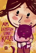 Cover: Am liebsten eine Katze - Peter Hammer Verlag