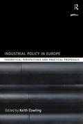Cover: Industrial Policy in Europe - Routledge