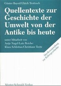 Cover: Quellentexte zur Geschichte der Umwelt von der Antike bis heute - Hansen-Schmidt, Hans