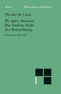 Cover: De apice theoriae. Die h&ouml;chste Stufe der Betrachtung - Meiner