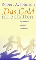 Cover: Das Gold im Schatten - Peter Hammer Verlag