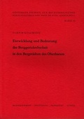 Cover: Entwicklung und Bedeutung der Berggerichtsbarkeit in den Bergst&auml;dten des Oberharzes - Hansen-Schmidt, Hans