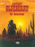 Cover: Blueberry 23 Der Geisterstamm - Egmont Comic Collection