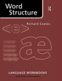 Cover: Word Structure - Routledge