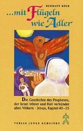 Cover: Grosse Prophetengestalten / Mit Fl&uuml;geln wie Adler - Junge Gemeinde