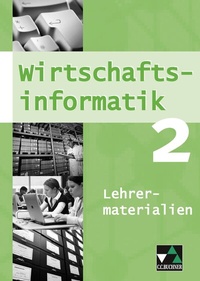 Enlarge image Cover: Wirtschaftsinformatik - alt / Wirtschaftsinformatik LM 2 - Buchner, C.C.