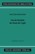 Cover: Von der Reinheit der Kunst der Logik - Meiner