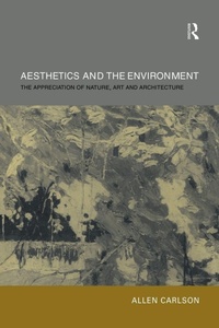 Enlarge image Cover: Aesthetics and the Environment - Routledge