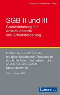 Abbildung von: SGB II und III Grundsicherung für Arbeitssuchende und Arbeitsförderung - Lambertus