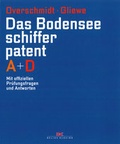 Cover: Das Bodensee-Schifferpatent A + D - Delius Klasing