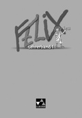 Cover: Felix neu - Unterrichtswerk f&uuml;r Latein / Felix LB 1 - neu - Buchner, C.C.