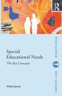 Cover: Special Educational Needs: The Key Concepts - Routledge