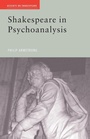 Cover: Shakespeare in Psychoanalysis - Routledge