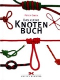 Cover: Das kleine Knotenbuch - Delius Klasing