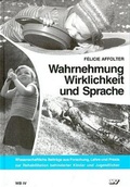 Cover: Wahrnehmung, Wirklichkeit und Sprache - Neckar-Verlag GmbH