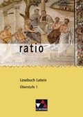 Cover: Sammlung ratio / ratio Lesebuch Latein - Oberstufe 1 - Buchner, C.C.