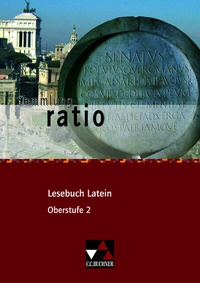 Abbildung von: Sammlung ratio / ratio Lesebuch Latein - Oberstufe 2 - Buchner, C.C.