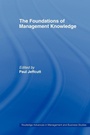 Cover: The Foundations of Management Knowledge - Routledge